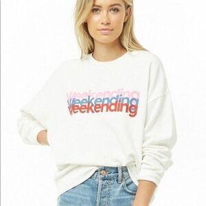 Forever 21 'Weekending' Graphic White Sweatshirt Size M